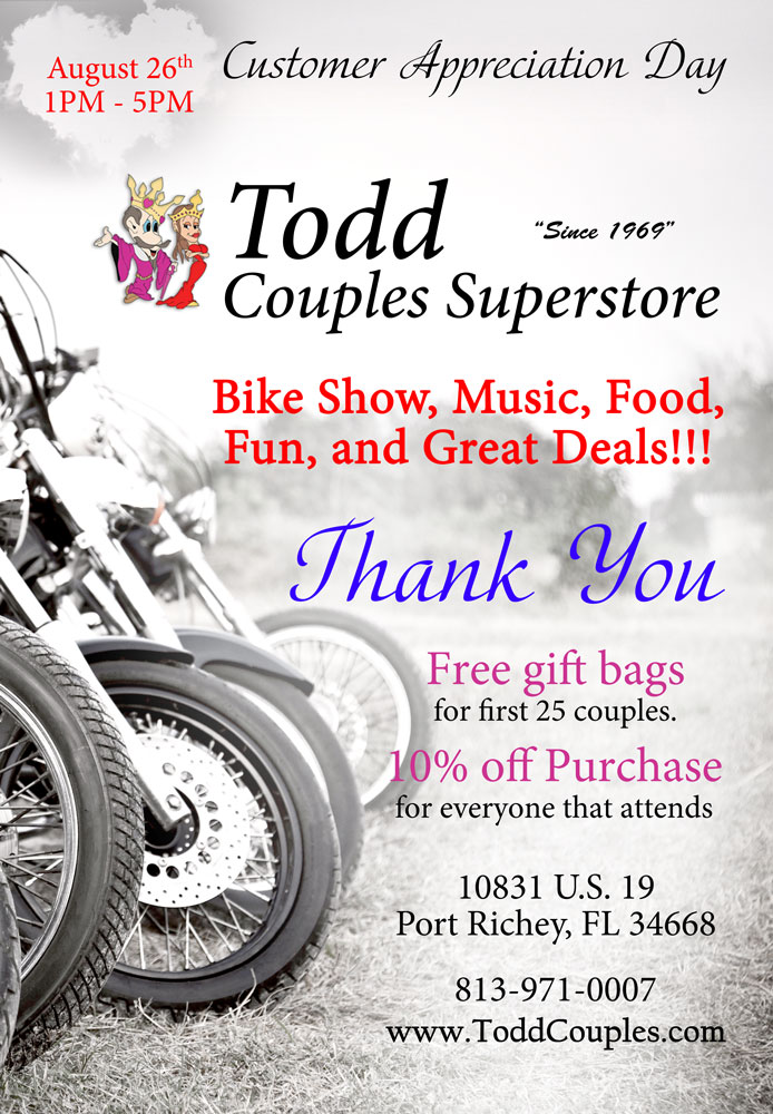 Customer Appreciation - Todd Couples Superstore